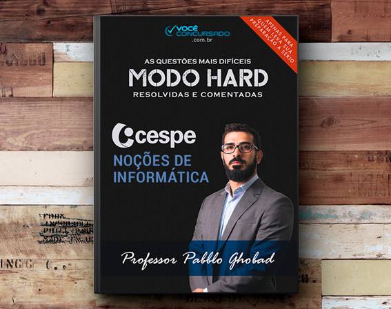 As Questões Mais Difíceis - Informática Cespe