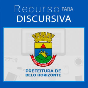 recurso discursiva prefeitura de bh