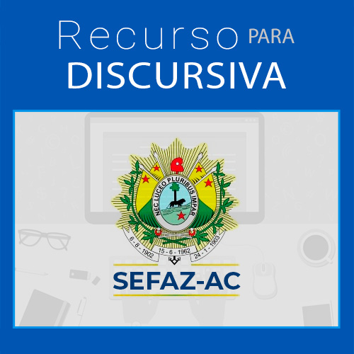 recurso discursiva sefaz ac