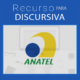 recurso discursiva anatel