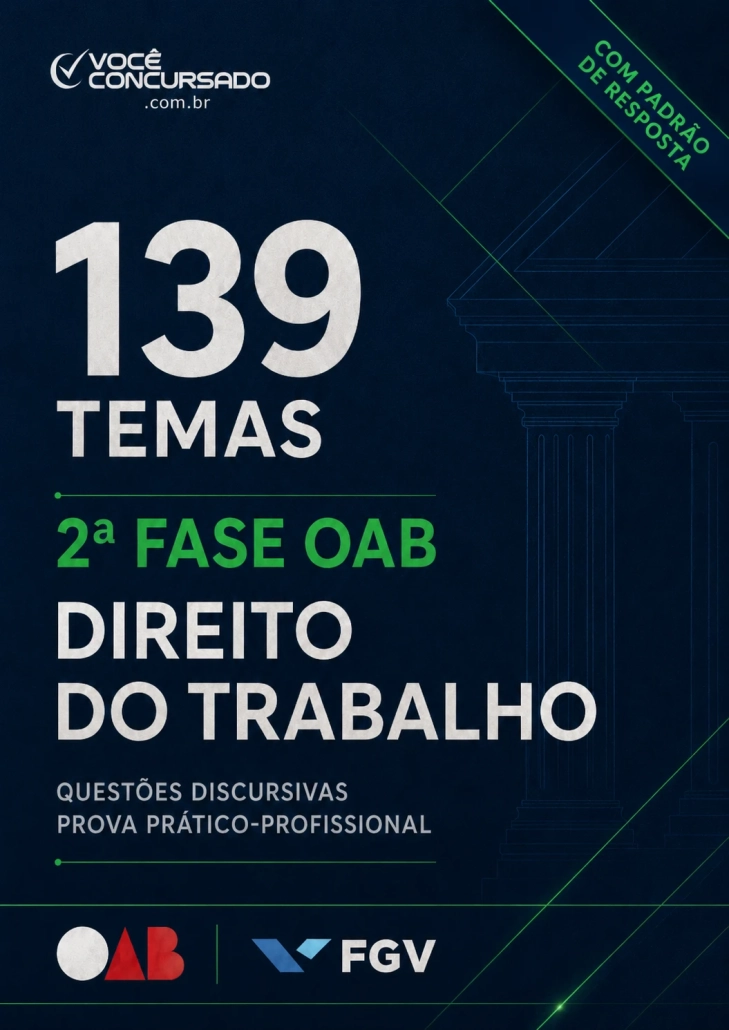 139 temas de discursiva da OAB/FGV de Direito do Trabalho (110 com proposta de resolução)