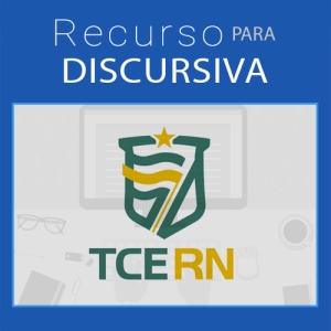 Recurso Discursiva TCE RN (Cebraspe) Cargo 6 - Auditor de Controle Externo - Administração - Gestão de Políticas Públicas - Gestão Pública - Marco Bomtempo