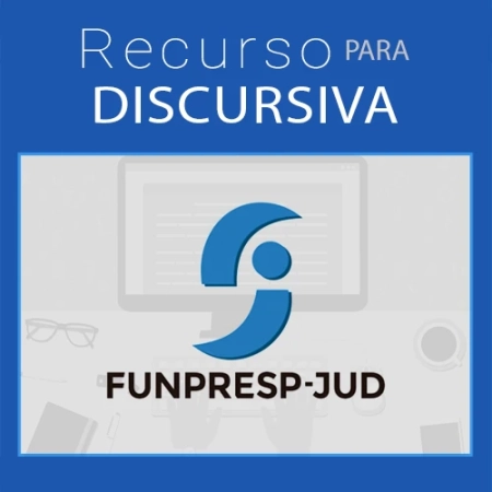 recurso discursiva funpresp