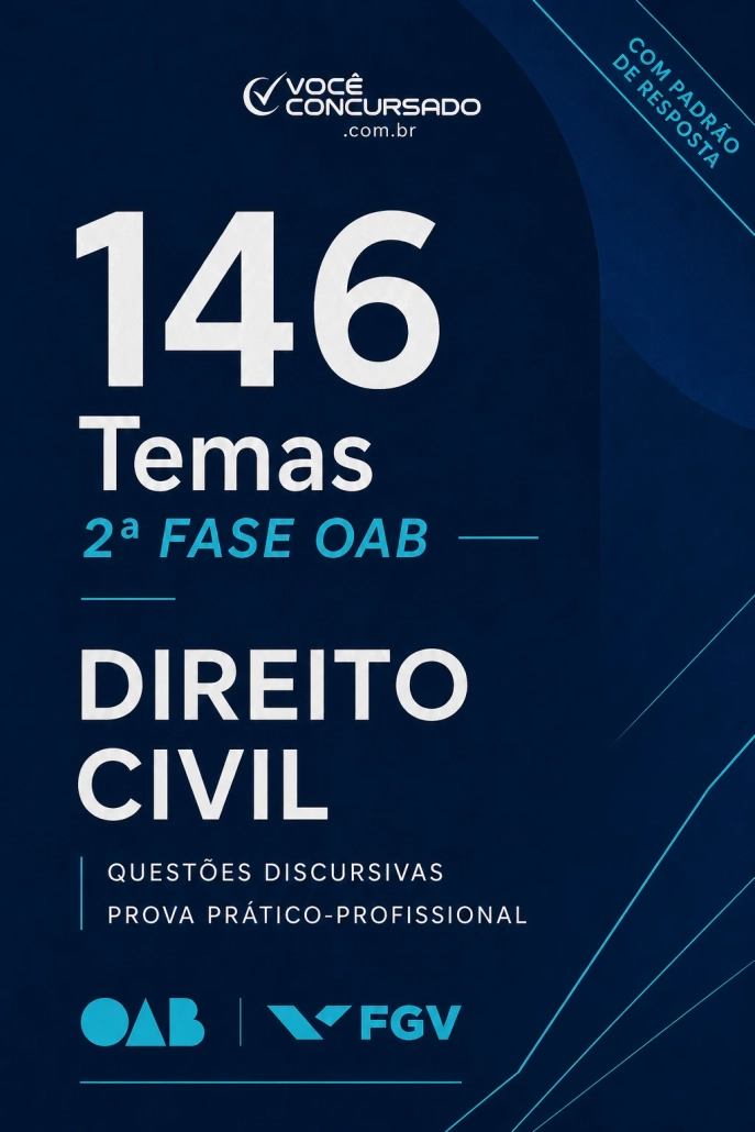 146 temas de discursiva da OAB/FGV de Direito Civil (118 com proposta de resolução)